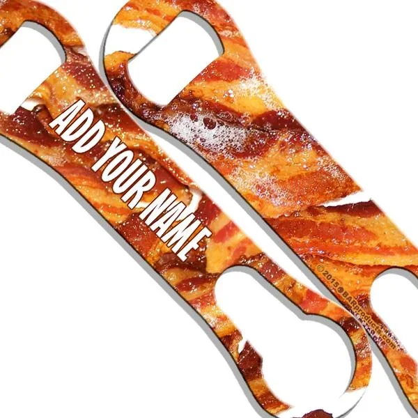 Bacon V-Rod® Bottle Opener – ADD YOUR NAME
