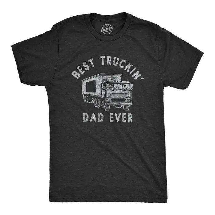Best Truckin Dad Ever Men’s Tshirt