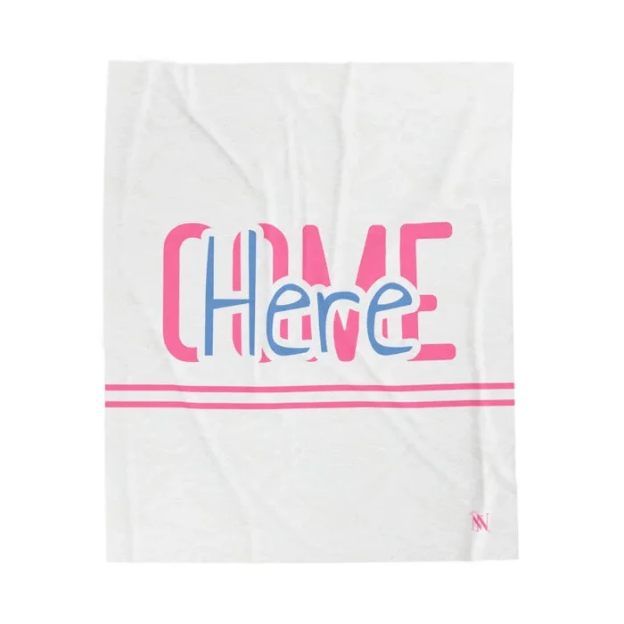 Come Here | Mix & Match Velveteen Fun-Flirty Lovers’ Blankets