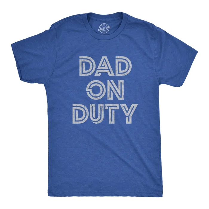 Dad On Duty Men’s Tshirt