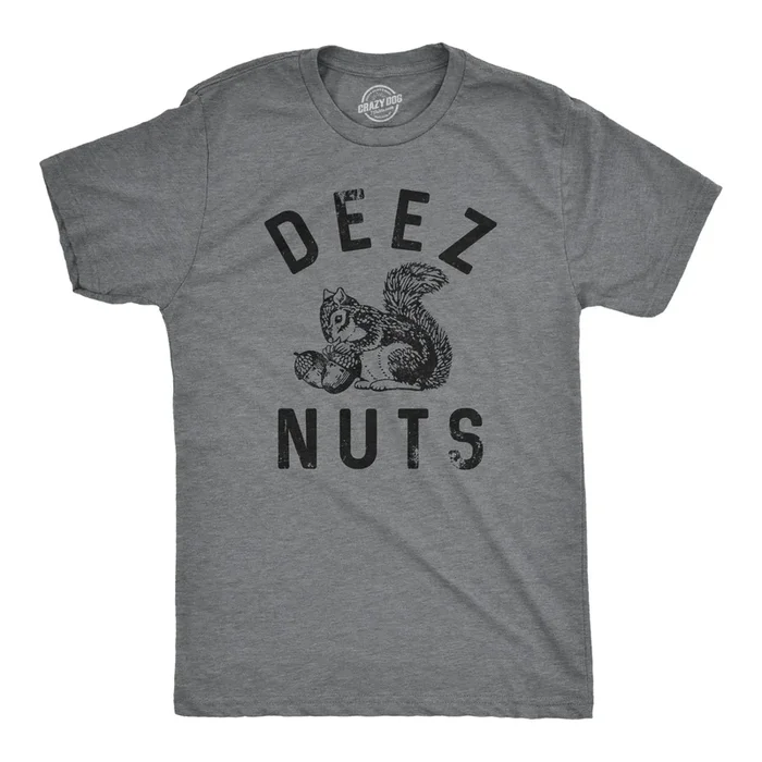 Deez Nuts Squirrel Men’s T Shirt
