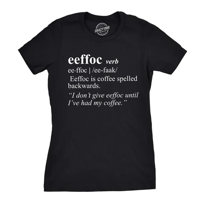 Eeffoc Women’s T Shirt