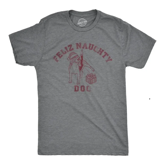 Feliz Naughty Dog Men’s T Shirt