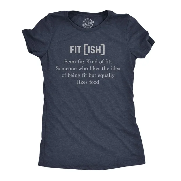 Fit-ish Women’s T Shirt