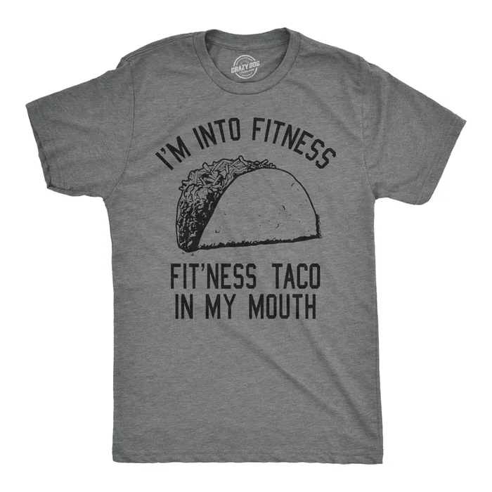Fitness Taco In My Mouth Men’s Tshirt