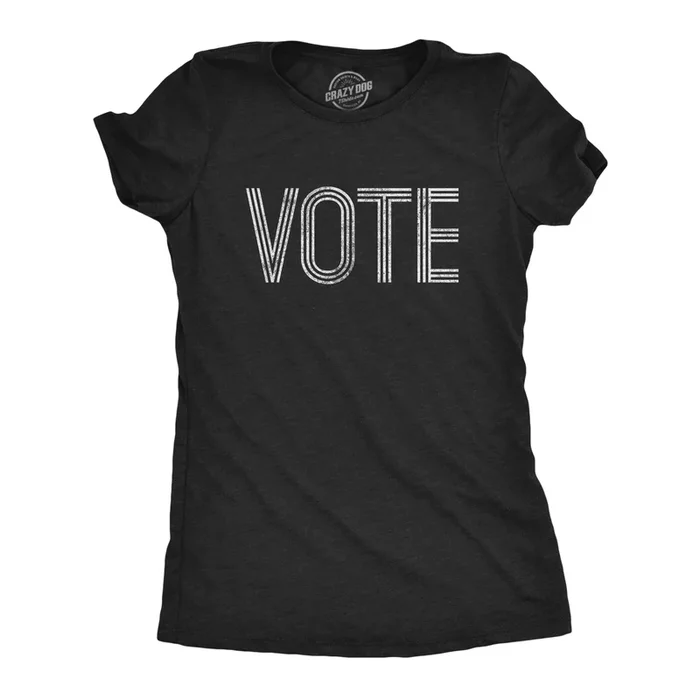 Vote Women’s T Shirt