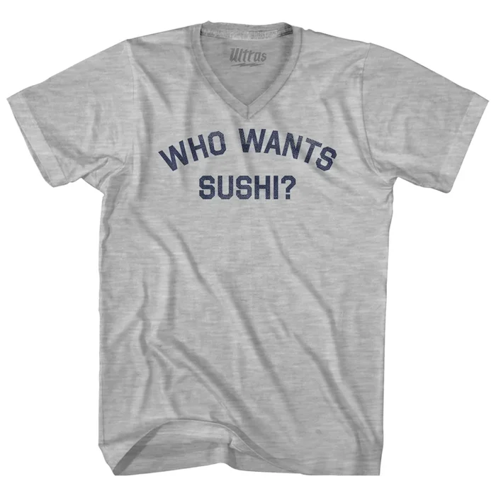 Who Wants Sushi Adult Cotton V-neck T-shirt