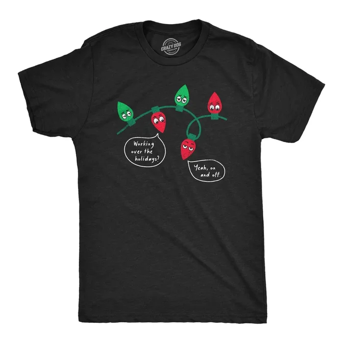 Working Over The Holidays Men’s T Shirt